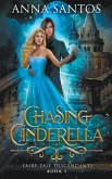 Chasing Cinderella