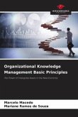 Organizational Knowledge Management Basic Principles