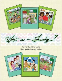 What is a Family? - Periwinkle, A. D.