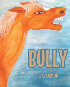 Bully - Carson, C. C.