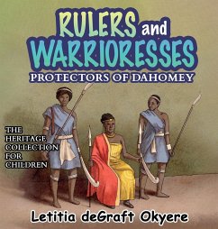 Rulers and Warrioresses - Degraft Okyere, Letitia