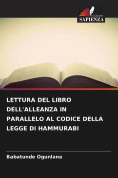 Cover LETTURA DEL LIBRO DELL'ALLEANZA IN PARALLELO AL CODICE DELLA LEGGE DI HAMMURABI