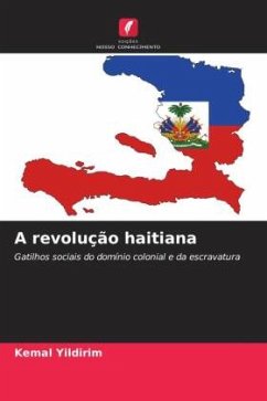 A revolução haitiana - Yildirim, Kemal