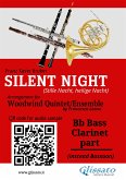 Bb Bass Clarinet (instead Bassoon) pert of &quote;Silent Night&quote; for Woodwind Quintet/Ensemble (fixed-layout eBook, ePUB)