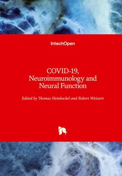 COVID-19, Neuroimmunology and Neural Function