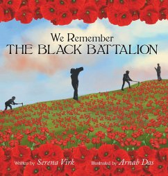 We Remember The Black Battalion - Virk, Serena