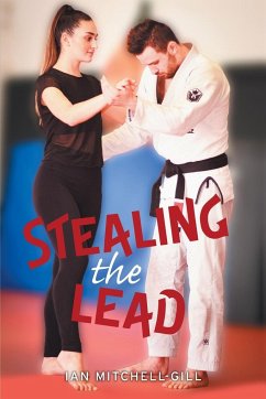 Stealing the Lead - Mitchell-Gill, Ian