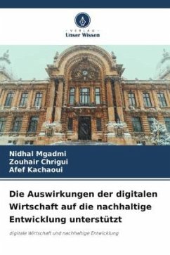 Cover Die Auswirkungen der digitalen Wirtschaft auf die nachhaltige Entwicklung unterstützt