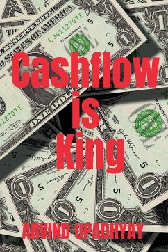 Cashflow is King - Upadhyay, Arvind