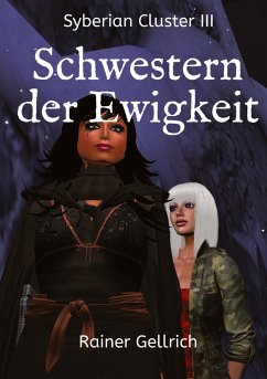 Schwestern der Ewigkeit - Gellrich, Rainer