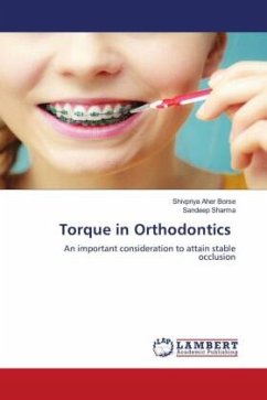 Torque in Orthodontics - Aher Borse, Shivpriya;Sharma, Sandeep