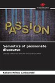 Semiotics of passionate discourse