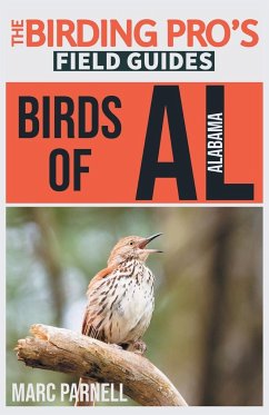 Birds of Alabama (The Birding Pro's Field Guides) - Parnell, Marc