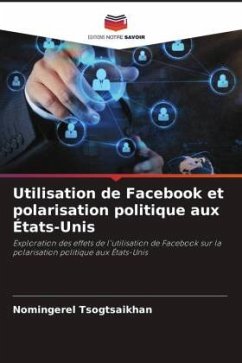 Utilisation de Facebook et polarisation politique aux États-Unis - Tsogtsaikhan, Nomingerel