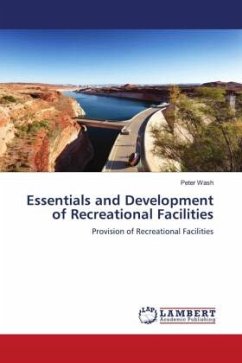 Essentials and Development of Recreational Facilities - Wash, Peter