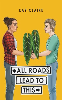 All Roads Lead to This - Claire, Kay