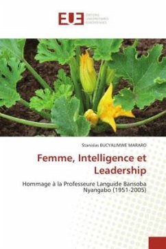 Femme, Intelligence et Leadership - MARARO, Stanislas BUCYALIMWE