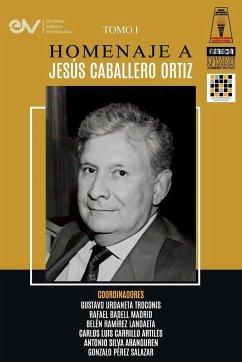 LIBRO HOMENAJE A JESÚS CABALLERO ORTÍZ. TOMO I