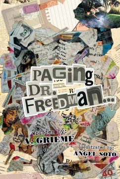 Paging Dr. Freedman - Grieme, A.