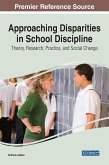 Approaching Disparities in School Discipline