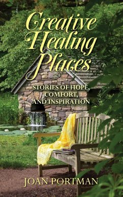 Creative Healing Places - Portman, Joan