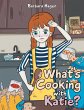 What's cooking with Katie? - Bild 1