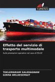 Effetto del servizio di trasporto multimodale