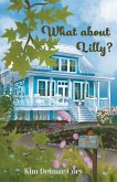 What About Lilly? What About Lilly?