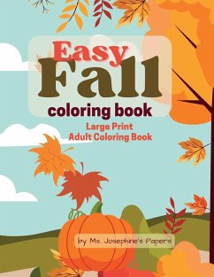 Easy Fall Coloring Book - Papers, Ms. Josephine's