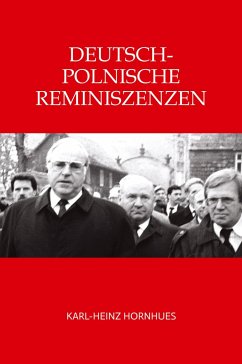 Deutsch-Polnische Reminiszenzen - Hornhues, Karl-Heinz