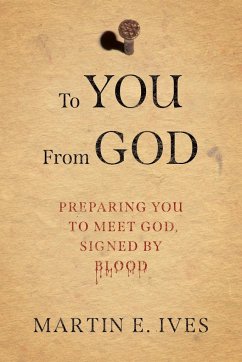 To You From God - Ives, Martin E.