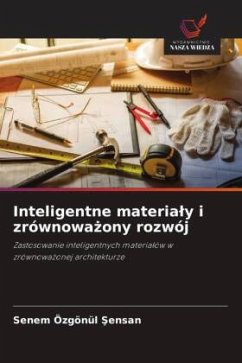 Inteligentne materia¿y i zrównowa¿ony rozwój - Özgönül Sensan, Senem