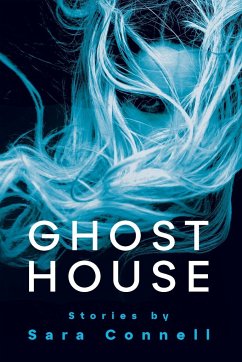 Ghost House - Connell, Sara