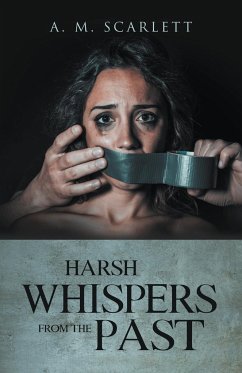 Harsh Whispers from the Past - Scarlett, A. M.