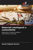 Materiali intelligenti e sostenibilità