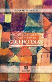 O discurso de intelectuais brasileiros sobre a obra de Cícero Dias (eBook, ePUB)