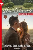 Ich will dich nicht lieben! (eBook, ePUB)