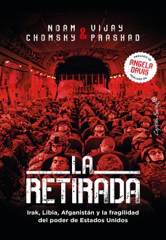 La retirada (eBook, ePUB) - Chomsky, Noam; Prashad, Vijay