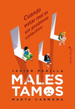 Malestamos (eBook, ePUB) - Padilla, Javier; Carmona, Marta