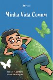 Minha vida comum (eBook, ePUB)