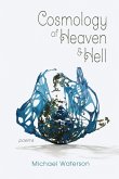 Cosmology of Heaven and Hell