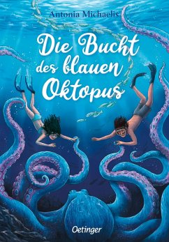 Die Bucht des blauen Oktopus - Michaelis, Antonia