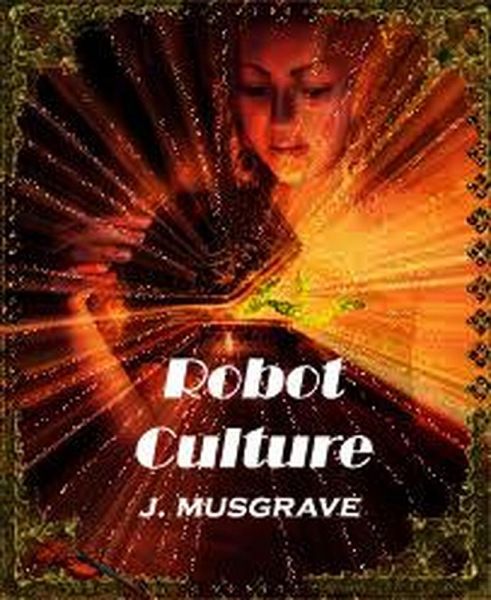 Robot Culture (eBook, ePUB) Robot Culture (eBook, ePUB)