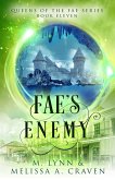 Fae's Enemy (Queens of the Fae, #11) (eBook, ePUB)
