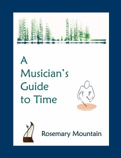 A Musician's Guide to Time - Mountain, Rosemary