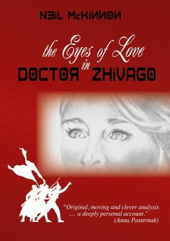 The Eyes of Love in Doctor Zhivago - McKinnon, Neil