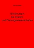 Einführung in die System- und Planungswissenschaften