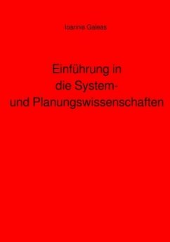 Einführung in die System- und Planungswissenschaften - Galeas, Ioannis