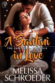 A Santini in Love (The Santinis, #6) (eBook, ePUB)