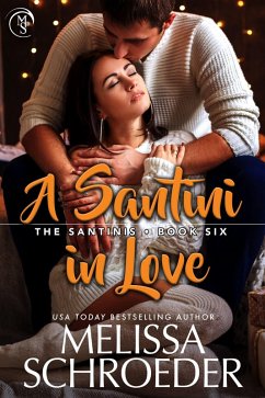 Cover A Santini in Love (The Santinis, #6) (eBook, ePUB)
